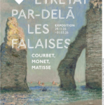 Vernissage étudiant ÉTRETAT, PAR-DELÀ LES FALAISES. COURBET, MONET, MATISSE avec Beaux-Arts Campus et Uniart / MBA Lyon / mercredi 3 décembre